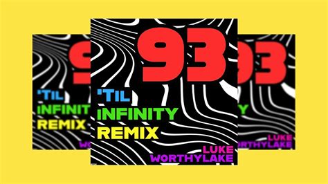  93 'Til Infinity  A Symphony of Smooth Flows and Infectious Rhythms